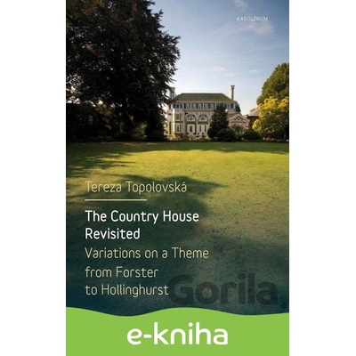 The Country House Revisited