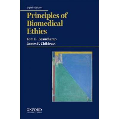 PRINCIPLES OF BIOMEDICAL ETHICS