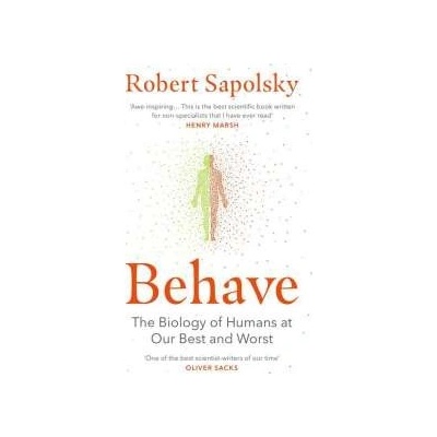 Behave Robert Sapolsky