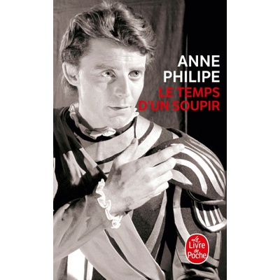 Le Temps d´un Soupir - A. Philipe