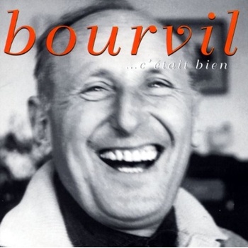 BOURVIL: CETAIT BIEN CD