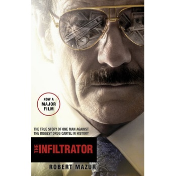 The Infiltrator - Robert Mazur