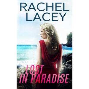 Lost in Paradise | Rachel Lacey (ISBN: 9781732151956)