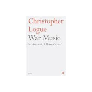 War Music | Christopher Logue (ISBN: 9780571314492)