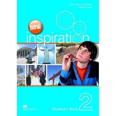 Inspiration New Level 2 Student's Book Judy Garton Sprenger Philip Prowse