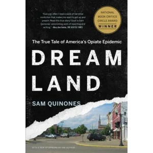 Dreamland | Sam Quinones (ISBN: 9781620402528)
