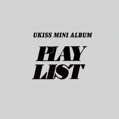 U-Kiss: Play List CD