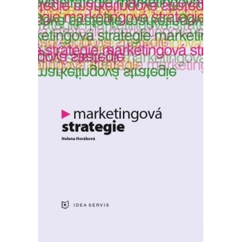 Marketingové strategie - Horáková Helena