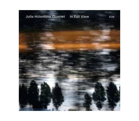 Hulsmann Julia -Quartet - In Full View CD