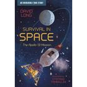 Survival in Space | David Long (ISBN: 9781781129388)
