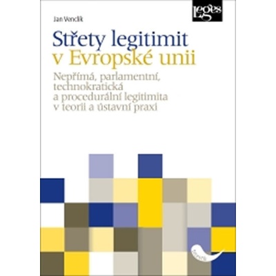 Střety legitimit v Evropské unii