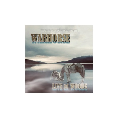 Warhorse - Live At Woods 2 CD