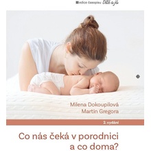 Co nás čeká v porodnici a co doma