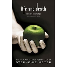 Life and Death: Twilight Reimagined TwilightStephenie Meyer