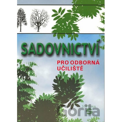 Sadovnictví - Pavel Dvořáček