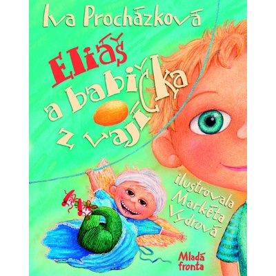 Eliáš a babička z vajíčka