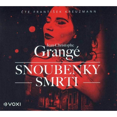 Snoubenky smrti - Jean-Christophe Grangé - čte František Kreuzmann