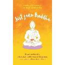 Jíst jako Buddha - ZIGMOND Daniel John, WRIGHT Tara Cottrell