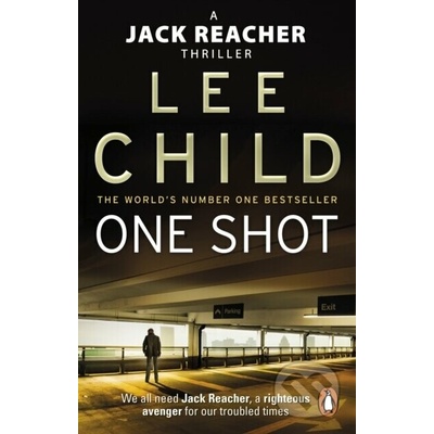 One Shot: - Jack Reacher 9 - Lee Child