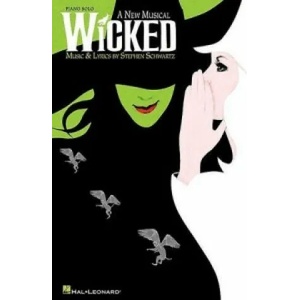 Wicked | STEPHEN SCHWARTZ (2008)