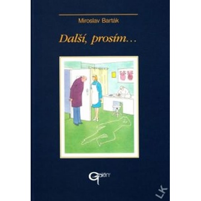 Další, prosím... Miroslav Barták