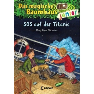 Das magische Baumhaus junior (Band 20) - SOS auf der Titanic (ISBN: 9783743205635)