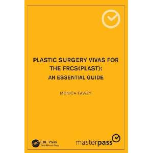 Plastic Surgery Vivas for the FRCS (Plast) | Monica Fawzy (2022)