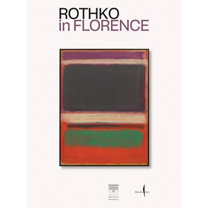 Rothko in Florence (ISBN: 9791254633335)
