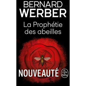 La Prophétie des abeilles | Bernard Werber (2022)