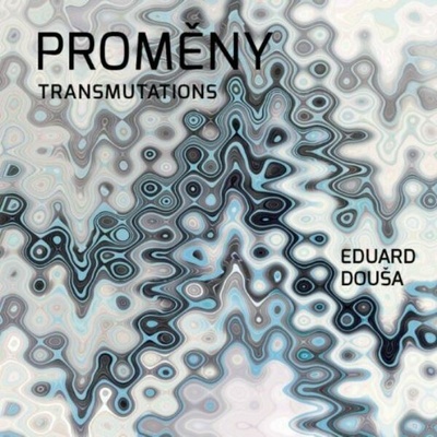 PREMENY Transmutations Eduard Douša / 1 klavír 3 ruky