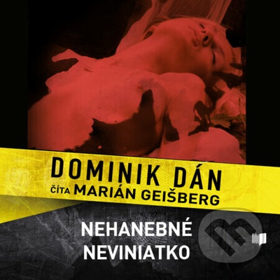 Nehanebné neviniatko - Dominik Dán