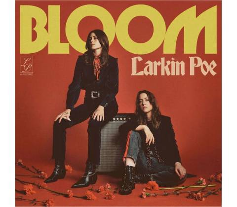 Larkin Poe: Bloom LP