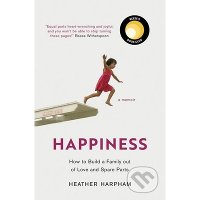 Happiness Heather Harpham