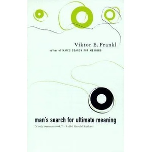Man's Search For Ultimate Meaning (ISBN: 9780738203546)
