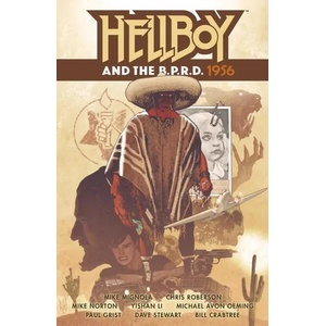 Hellboy and the B. P. R. D. : 1956 (ISBN: 9781506711058)