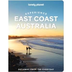 Lonely Planet Experience East Coast Australia (ISBN: 9781837584376)