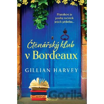 Čtenářský klub v Bordeaux - Gillian Harvey