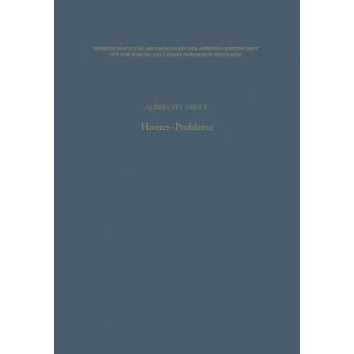 Homer-Probleme | Albrecht Dihle