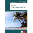 A vos risques et périls
