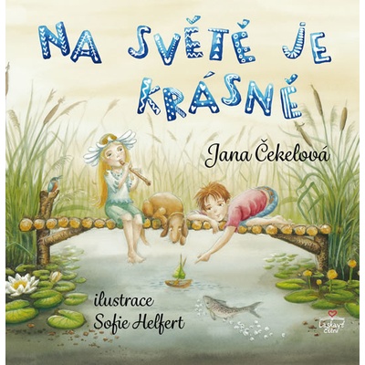 Na světě je krásně