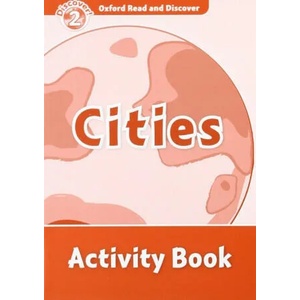 Oxford Read and Discover: Level 2: Cities Activity Book | Rachel Bladon (ISBN: 9780194646727)