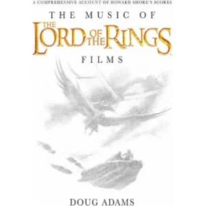 Music of the Lord of the Rings Films (ISBN: 9780739071571)