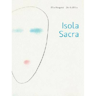 Isola Sacra - Mila Haugová