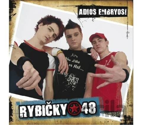 RYBICKY 48 - ADIOS EMBRYOS| CD
