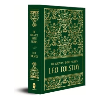 The Greatest Short Stories of Leo Tolstoy