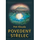 Povedený střelec