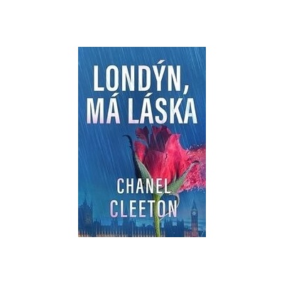 Londýn, má láska - Chanel Cleetonová