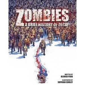 Zombies | Olivier Peru, Sophian Cholet, Simon Champelovier (ISBN: 9781608878628)