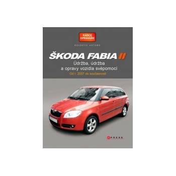 Škoda Fabia II-Údržba a opravy automobilů svépomocí - Údržba...