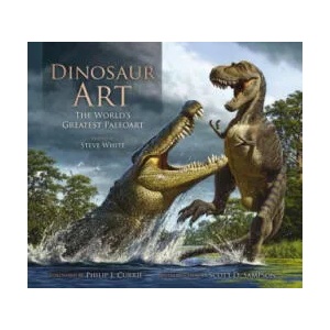 Dinosaur Art: The World's Greatest Paleoart (2012)